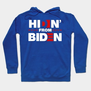 Hidin from Biden Hoodie